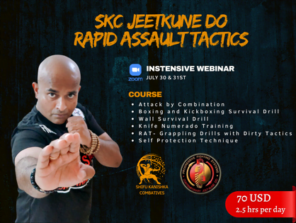 SKC Jeet Kune Do and  Rapid  Assault Tactics SKC